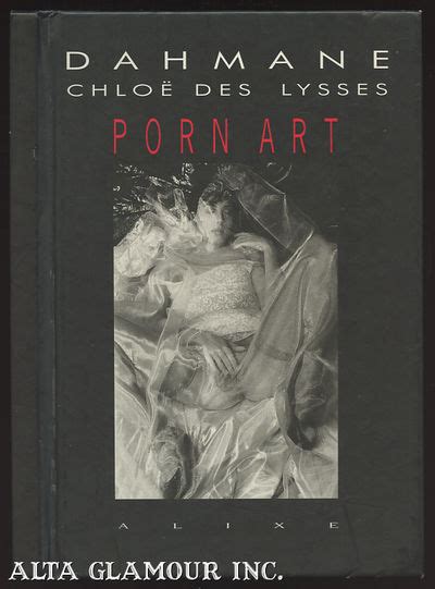 chloe des lysses|Porn art : Chloë Des Lysses : Dahmane, 1959.